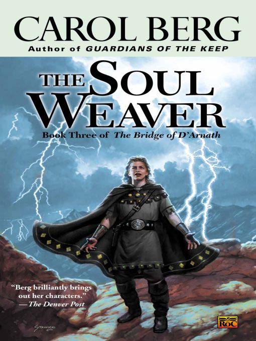 Title details for The Soul Weaver by Carol Berg - Available